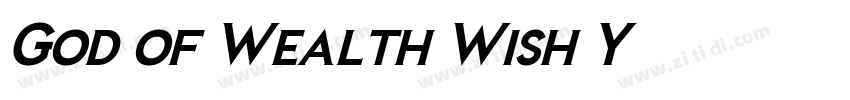 God of Wealth Wish Y字体转换